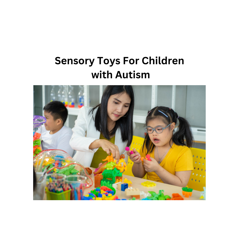 Sensory Toys For Children with Autism – Acorn to Tree