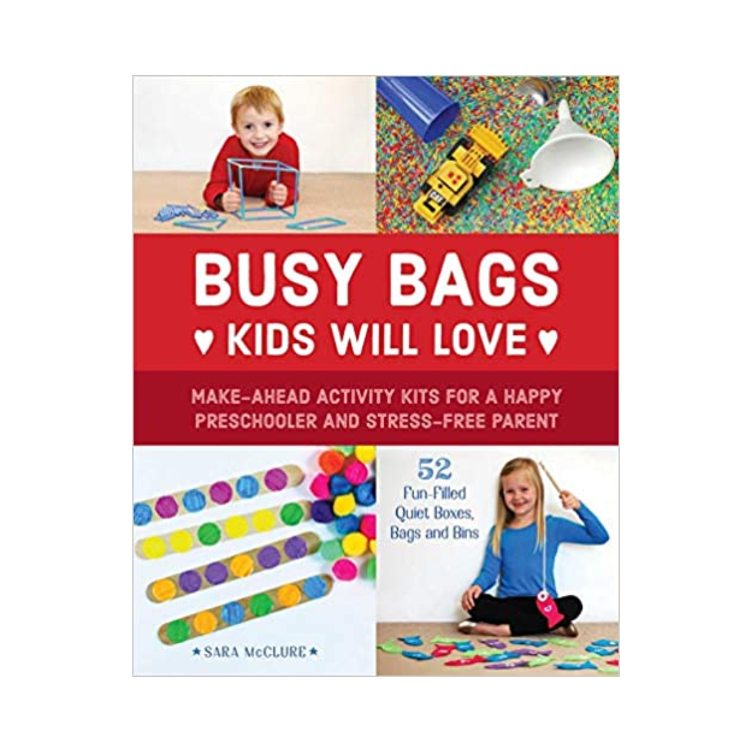 Keeping Little Ones Engaged: A Deep Dive into 'Busy Bags Kids Will Love' by Sara McClure