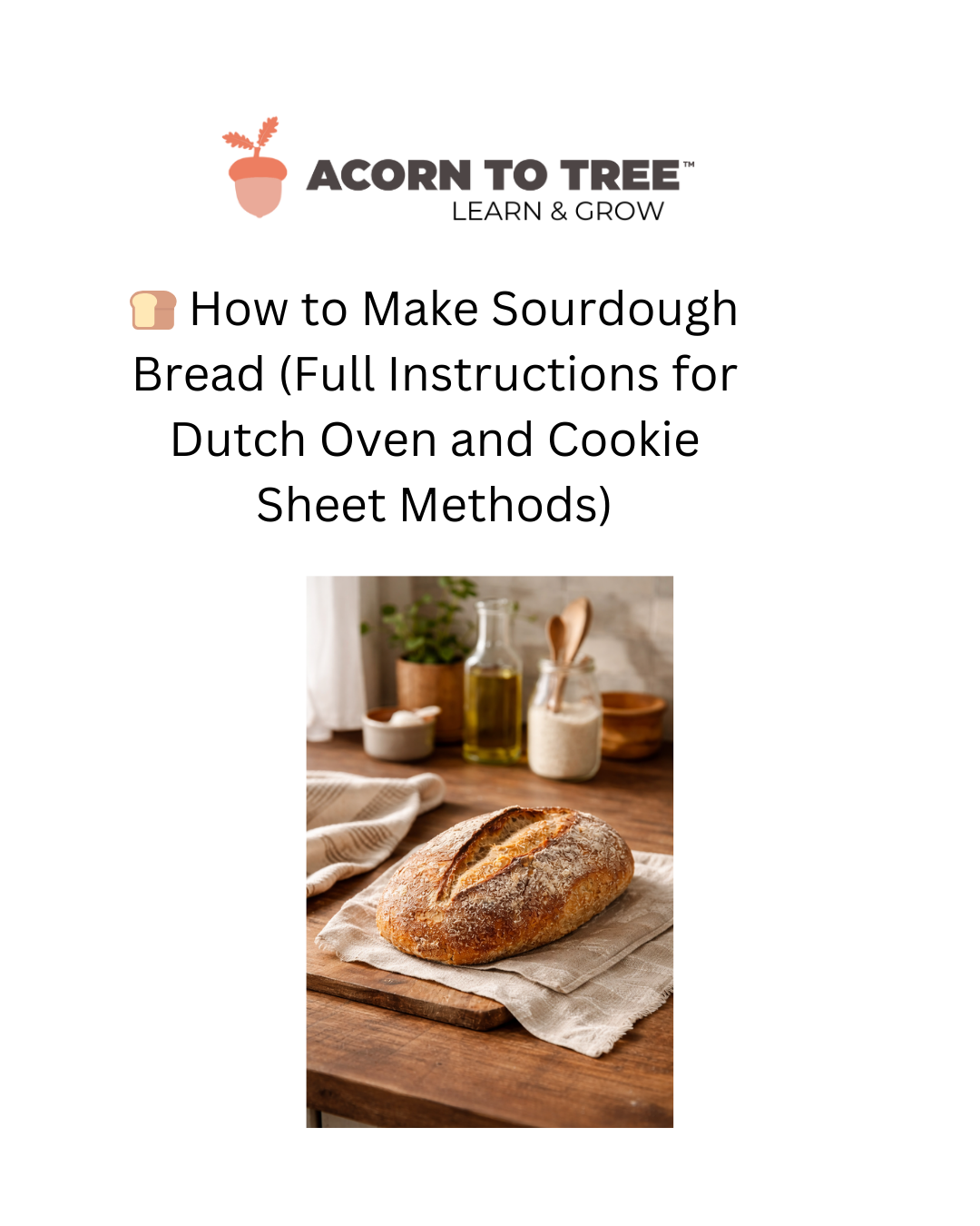 🍞 How to Make Sourdough Bread (Full Instructions for Both Baking Methods)